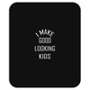 i make good looking kids Mousepad
