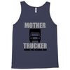 mother trucker doing the school run Tank Top