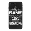 I Am Called Pawpaw... iPhone 7 Plus Case