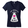 you abducted my heart Women's V-Neck T-Shirt
