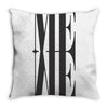 me we are one Throw Pillow
