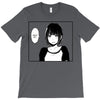 Shut Up T-Shirt