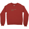 I Never Finish Anything Crewneck Sweatshirt