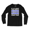 teach success tee Long Sleeve Shirts