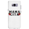 Mamacita Samsung Galaxy S8 Plus