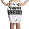 let the adventure begin Pencil Skirts