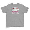 if my husky could talk Youth Tee