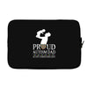 proud Autism dad Laptop sleeve
