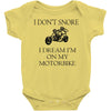 motorbike i don't snore biker's biker Baby Onesie
