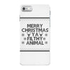 merry christmas ya filthy animal iPhone 7 Case