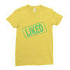 liked Ladies Fitted T-Shirt