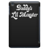 daddy's lil monster iPad Mini