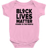 black lives matter! Baby Bodysuit