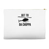 get to da choppa Accessory Pouches