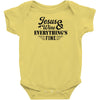 Jesus Wine &amp; Everythings Fine Infant Clothing