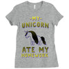my unicorn ate my homework Ladies Fitted T-Shirt