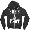 she's a thot   funny Zipper Hoodie