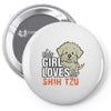 This Girl Loves Shih Tzu Pin-back button