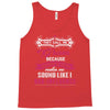 they call me gram partner in crime Tank Top