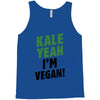 Kale Yeah I'm Vegan! Tank Top