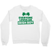 everyone loves an irish boy Crewneck Sweatshirt