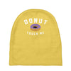 donut touch me funny Baby Beanies