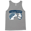 looking sharp Tank Top