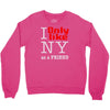 i only like ny as a friend Crewneck Sweatshirt
