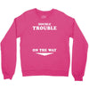 Double Trouble On The Way Crewneck Sweatshirt