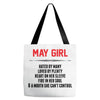 May Girl Hated By Many Tote Bags
