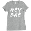 hey bae Ladies Fitted T-Shirt