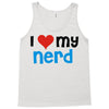 i love my nerd Tank Top