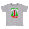 christmas drinking team Toddler T-shirt
