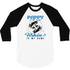 Pappy is my Name Fishing Is My Game 3/4 Sleeve Shirt