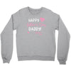 Happy Fathers Day Daddy Crewneck Sweatshirt