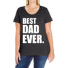 Best Dad Ever Ladies Curvy T-Shirt