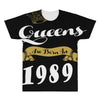 queens are born in 1989 All Over Men's T-shirt