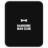 Handsome Man Club Bow Tie Mousepad