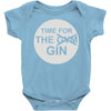 time for the gin Baby Onesie