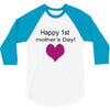 happy mother's day 3/4 Sleeve Shirt