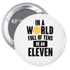 be a eleven Pin-back button