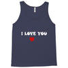 i love you (2) Tank Top