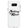 nothing to wear Samsung Galaxy S8