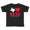 Texas Loves Beto Toddler T-shirt