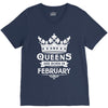 Queens Are Born In February V-Neck Tee