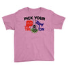 pick your poison Youth Tee
