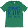 straight outta first grade T-Shirt