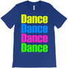dance dance T-Shirt