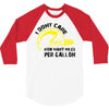 I Don't Care How Many Miles Per Gallon 3/4 Sleeve Shirt