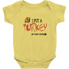 i put a turkey in that oven   copy Baby Onesie